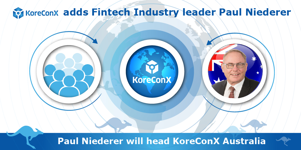 KoreConX adds Fintech Industry leader Paul Niederer  #05 September 2019