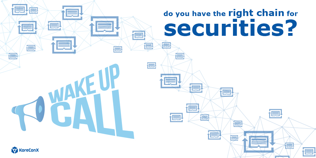 Wake up call, do you have the right chain for securities?