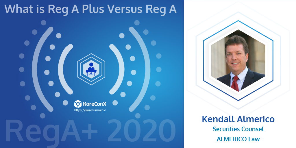 What is Reg A plus versus Reg A?