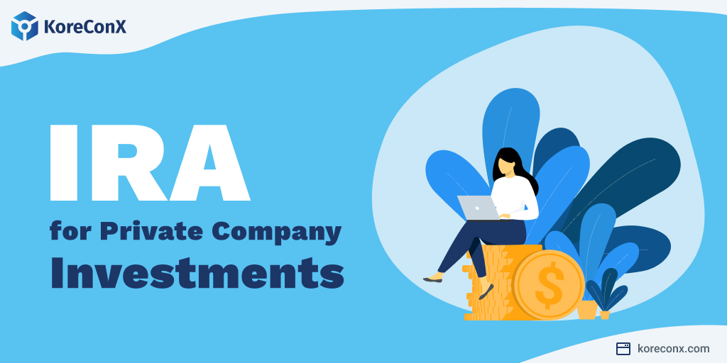 Can I Use My IRA for Private Company Investments?