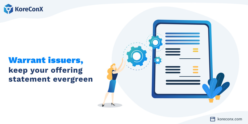 Warrant Issuers, Keep Your Offering Statement Evergreen