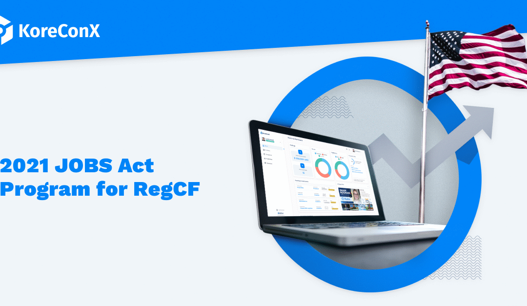 Announcing the 2021 JOBS Act Program RegCF