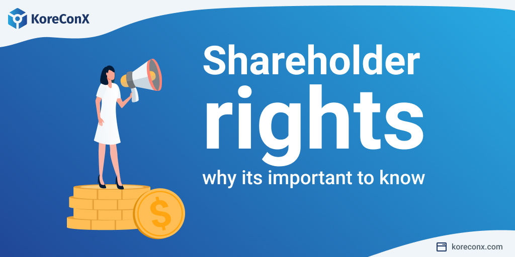 Shareholder Rights and Why They’re Important to Know