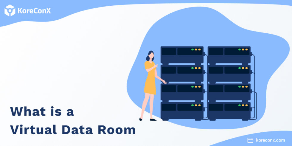What is a Virtual Data Room? - KoreInside