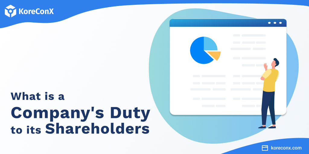 What is a Company’s Duty to its Shareholders?