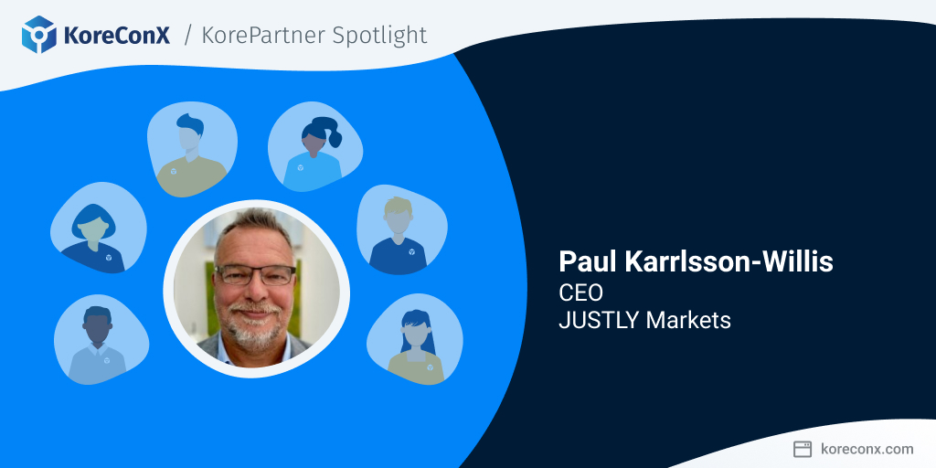 KorePartner Spotlight: Paul Karrlsson-Willis, CEO of JUSTLY
