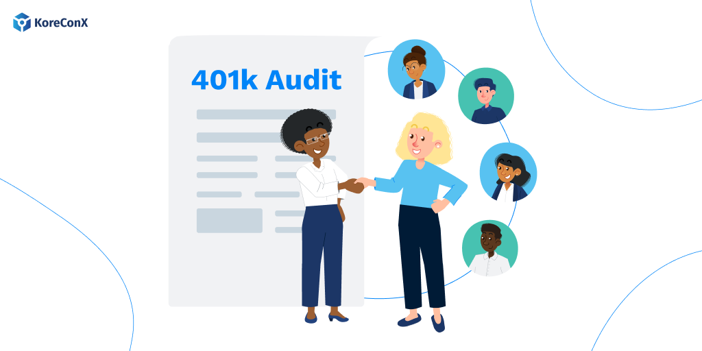 5 Key Players To Know For Your 401k Audit